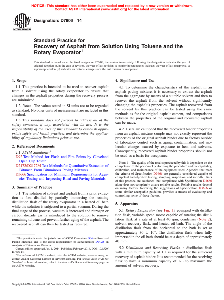 ASTM D7906-14 - Standard Practice for Recovery of Asphalt from Solution Using Toluene and the Rotary  Evaporator