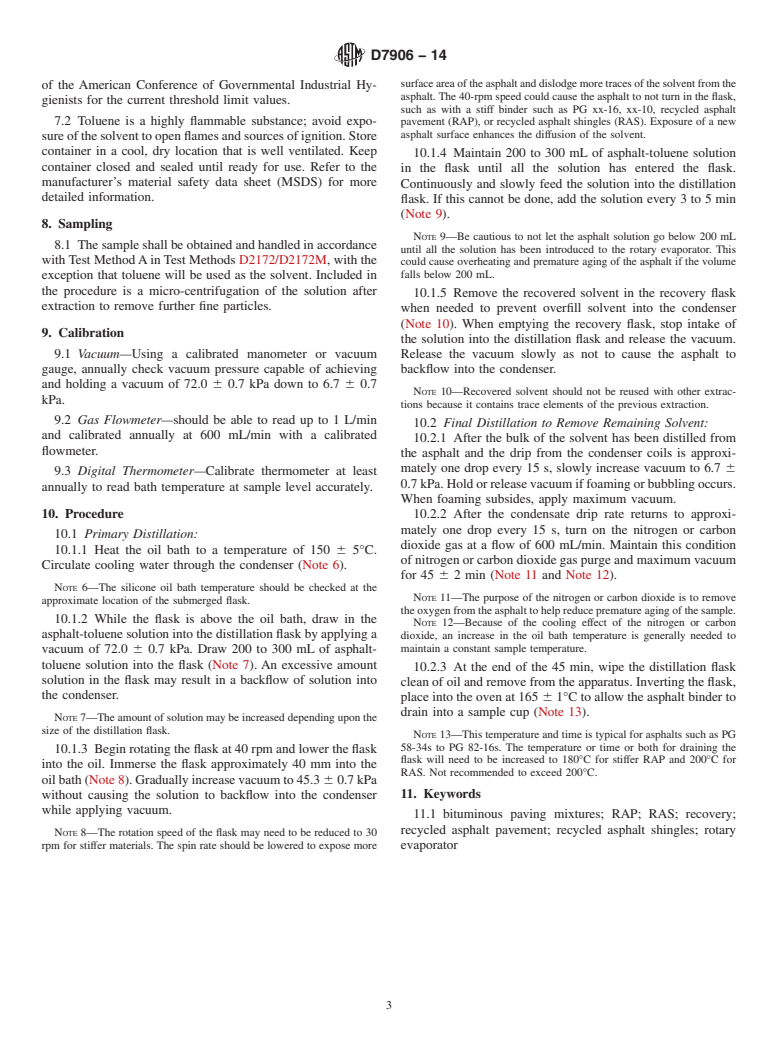 ASTM D7906-14 - Standard Practice for Recovery of Asphalt from Solution Using Toluene and the Rotary  Evaporator