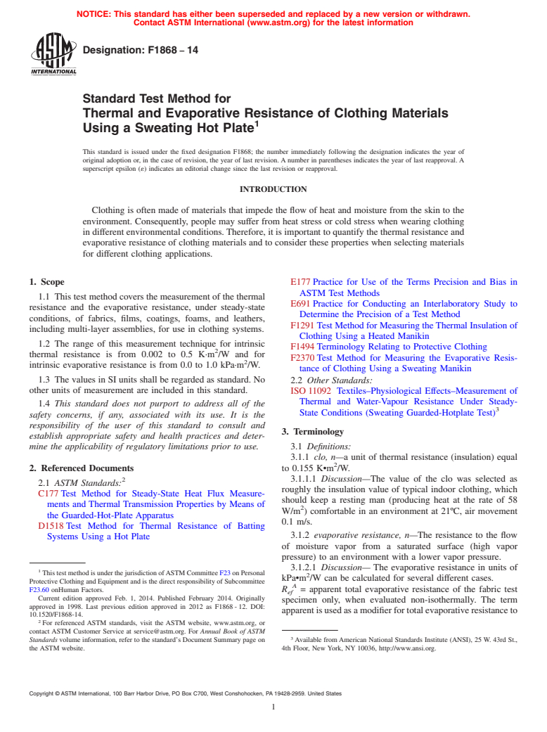 ASTM F1868-14 - Standard Test Method for  Thermal and Evaporative Resistance of Clothing Materials Using  a Sweating Hot Plate
