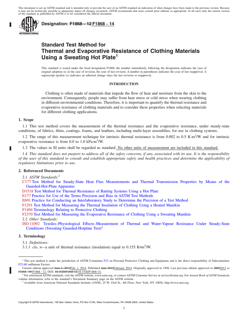 REDLINE ASTM F1868-14 - Standard Test Method for  Thermal and Evaporative Resistance of Clothing Materials Using  a Sweating Hot Plate