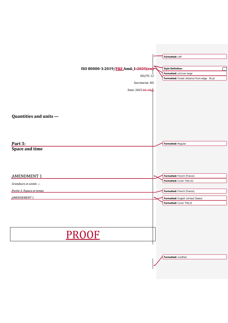 REDLINE ISO 80000-3:2019/PRF Amd 1 - Quantities and units — Part 3: Space and time — Amendment 1
Released:26. 03. 2025