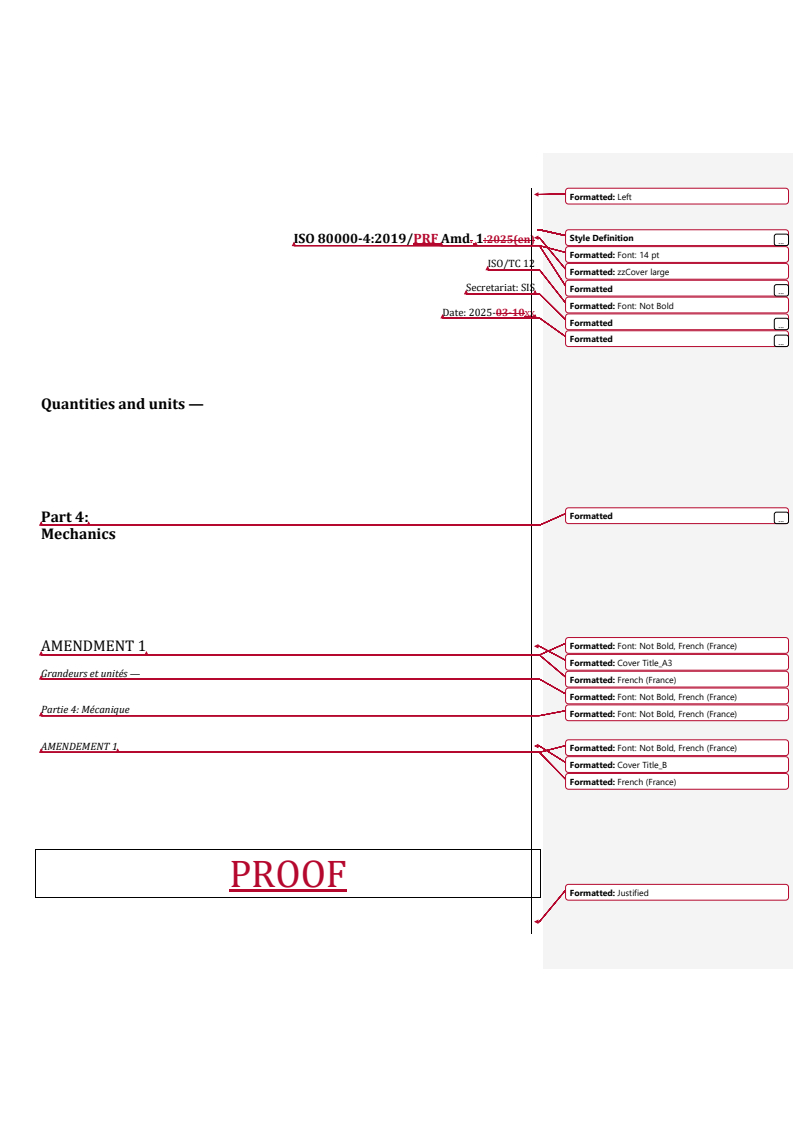 REDLINE ISO 80000-4:2019/PRF Amd 1 - Quantities and units — Part 4: Mechanics — Amendment 1
Released:26. 03. 2025
