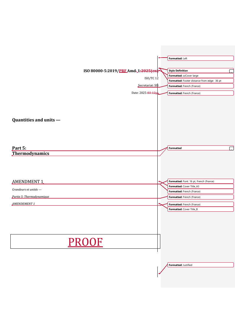 REDLINE ISO 80000-5:2019/PRF Amd 1 - Quantities and units — Part 5: Thermodynamics — Amendment 1
Released:26. 03. 2025
