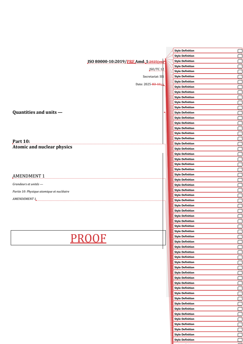 REDLINE ISO 80000-10:2019/PRF Amd 1 - Quantities and units — Part 10: Atomic and nuclear physics — Amendment 1
Released:26. 03. 2025