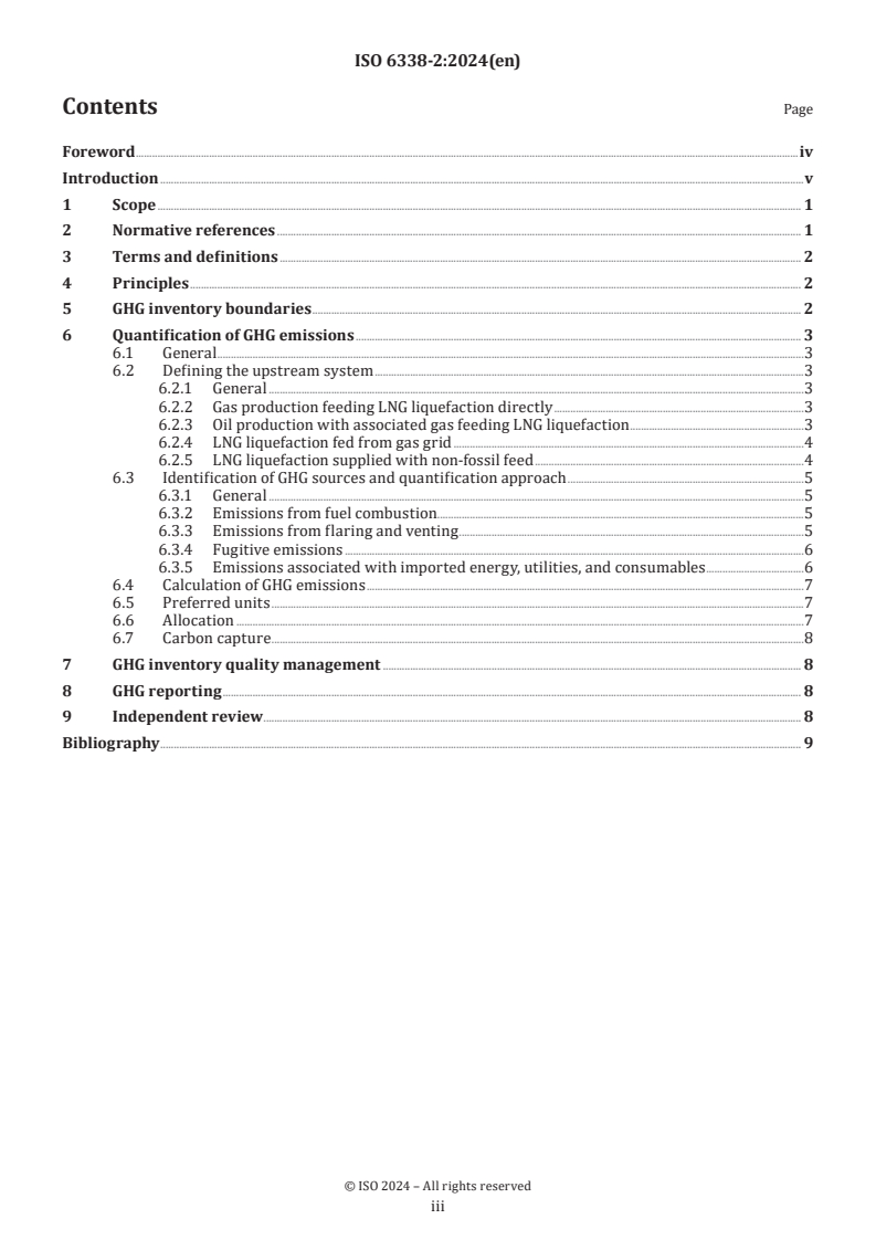 ISO 6338-2:2024 - Calculations of greenhouse gas (GHG) emissions throughout the liquefied natural gas (LNG) chain — Part 2: Natural gas production and transport to LNG plant
Released:15. 08. 2024