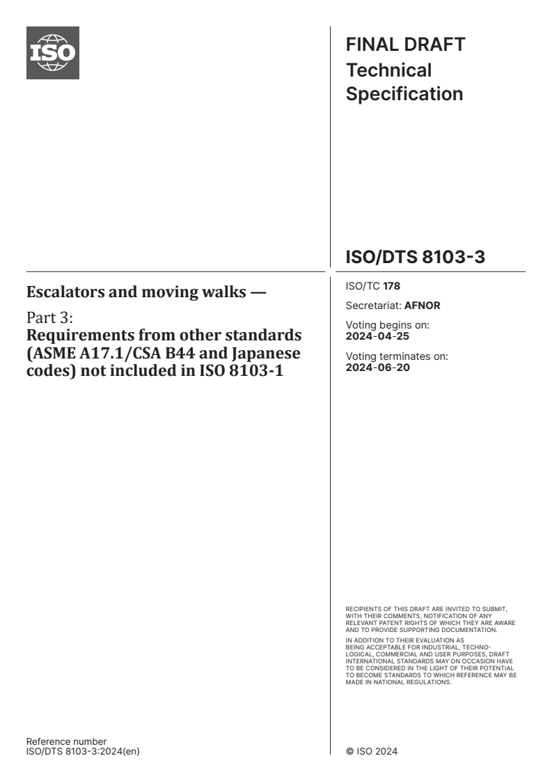 ISO/DTS 8103-3 - Escalators and moving walks — Part 3: Requirements from other standards (ASME A17.1/CSA B44 and Japanese codes) not included in ISO 8103-1
Released:11. 04. 2024