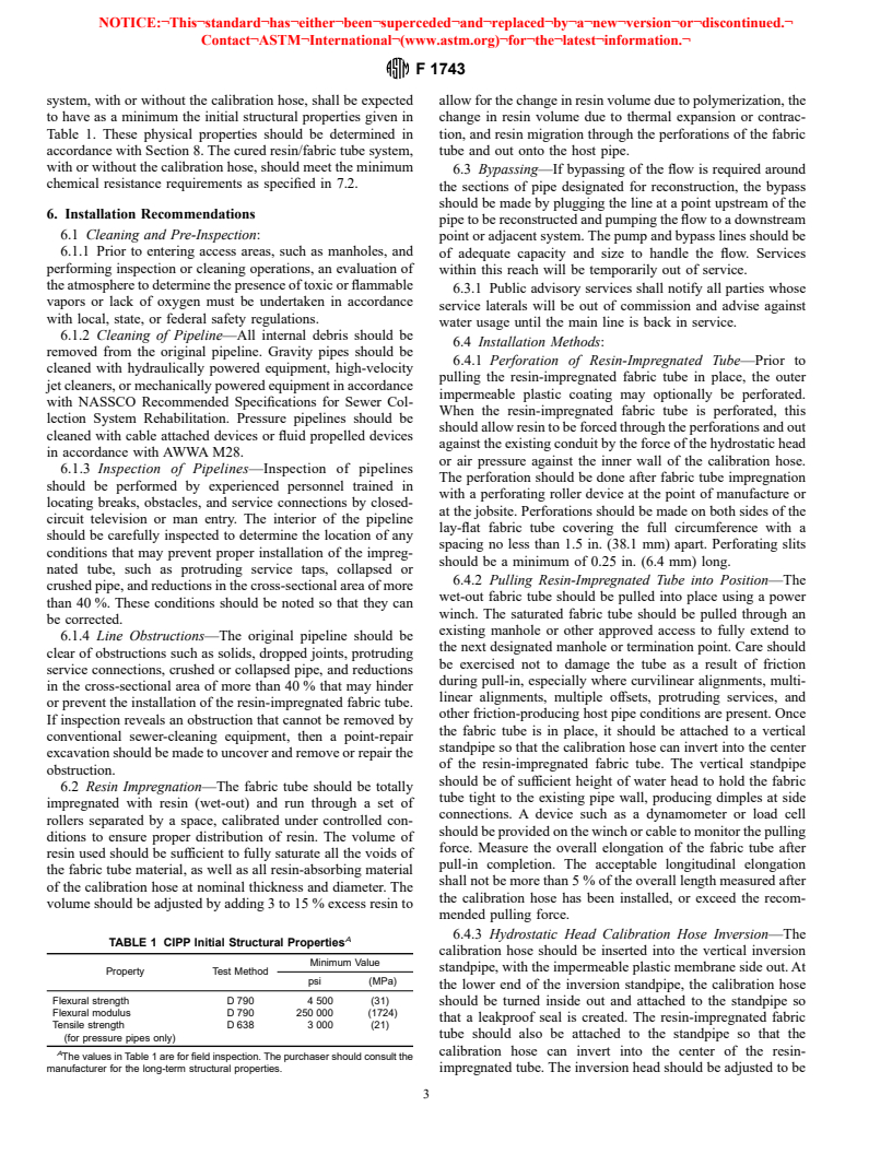 ASTM F1743-96 - Standard Practice for Rehabilitation of Existing Pipelines and Conduits by Pulled-in-Place Installation of Cured-in-Place Thermosetting Resin Pipe (CIPP)