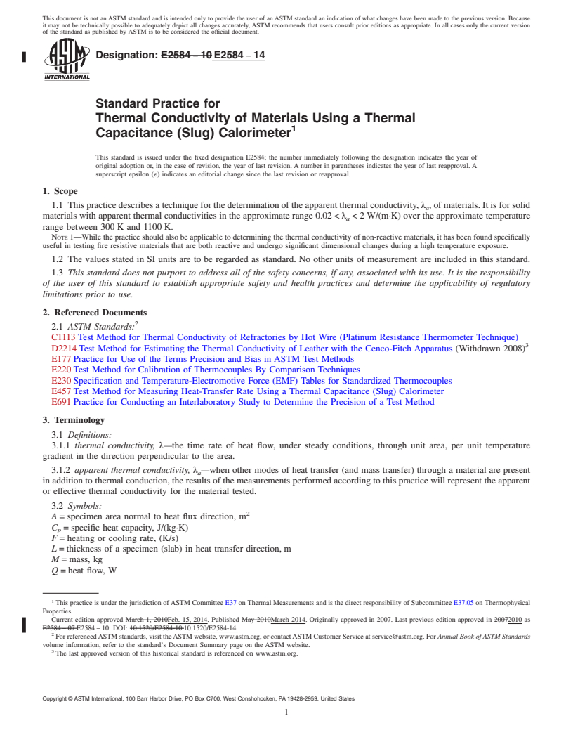 REDLINE ASTM E2584-14 - Standard Practice for  Thermal Conductivity of Materials Using a Thermal Capacitance  &#40;Slug&#41; Calorimeter