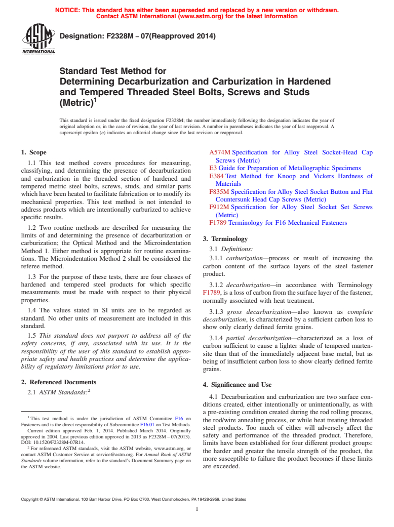 ASTM F2328M-07(2014) - Standard Test Method for  Determining Decarburization and Carburization in Hardened and   Tempered Threaded Steel Bolts, Screws and Studs &#40;Metric&#41;