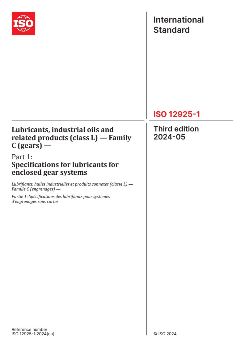 ISO 12925-1:2024 - Lubricants, industrial oils and related products (class L) — Family C (gears) — Part 1: Specifications for lubricants for enclosed gear systems
Released:8. 05. 2024