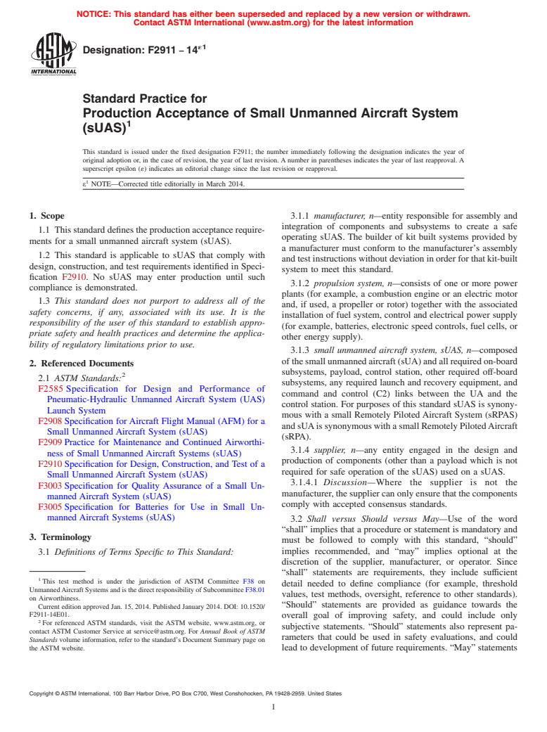 ASTM F2911-14e1 - Standard Practice for Production Acceptance of Small Unmanned Aircraft System &#40;sUAS&#41; (Withdrawn 2023)