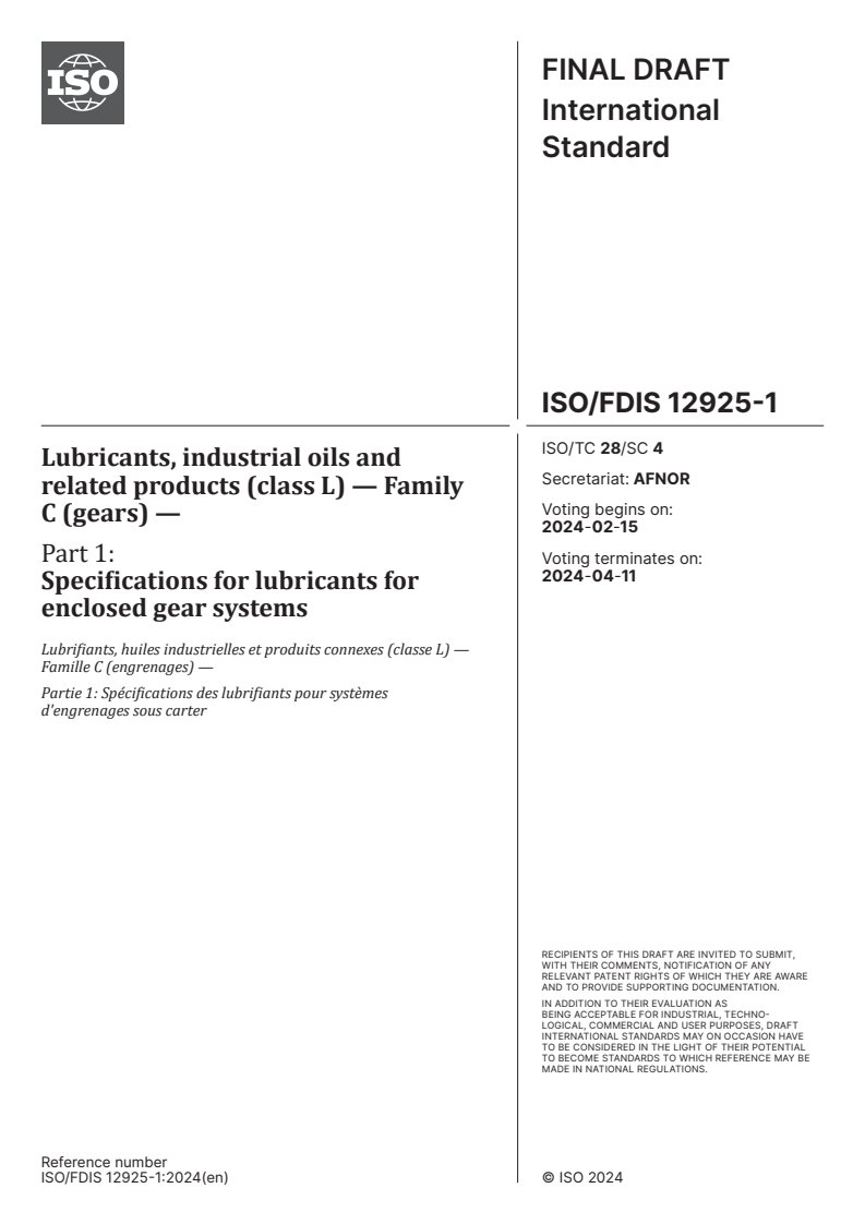 ISO/FDIS 12925-1 - Lubricants, industrial oils and related products (class L) — Family C (gears) — Part 1: Specifications for lubricants for enclosed gear systems
Released:1. 02. 2024