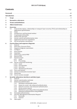 ISO 21177:2024 ISO 21177:2024 - Intelligent transport systems — ITS station security services for secure session establishment and authentication between trusted devices
Released:19. 03. 2024 - Page 3 preview