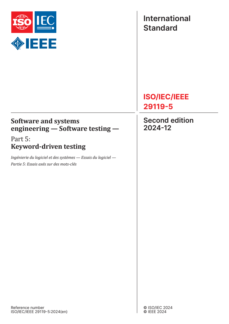 ISO/IEC/IEEE 29119-5:2024 - Software and systems engineering — Software testing — Part 5: Keyword-driven testing
Released:12/19/2024