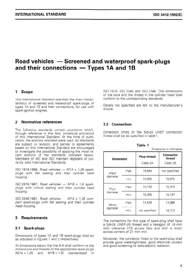 ISO 3412:1992 - Road vehicles -- Screened and waterproof spark-plugs and their connections -- Types 1A and 1B