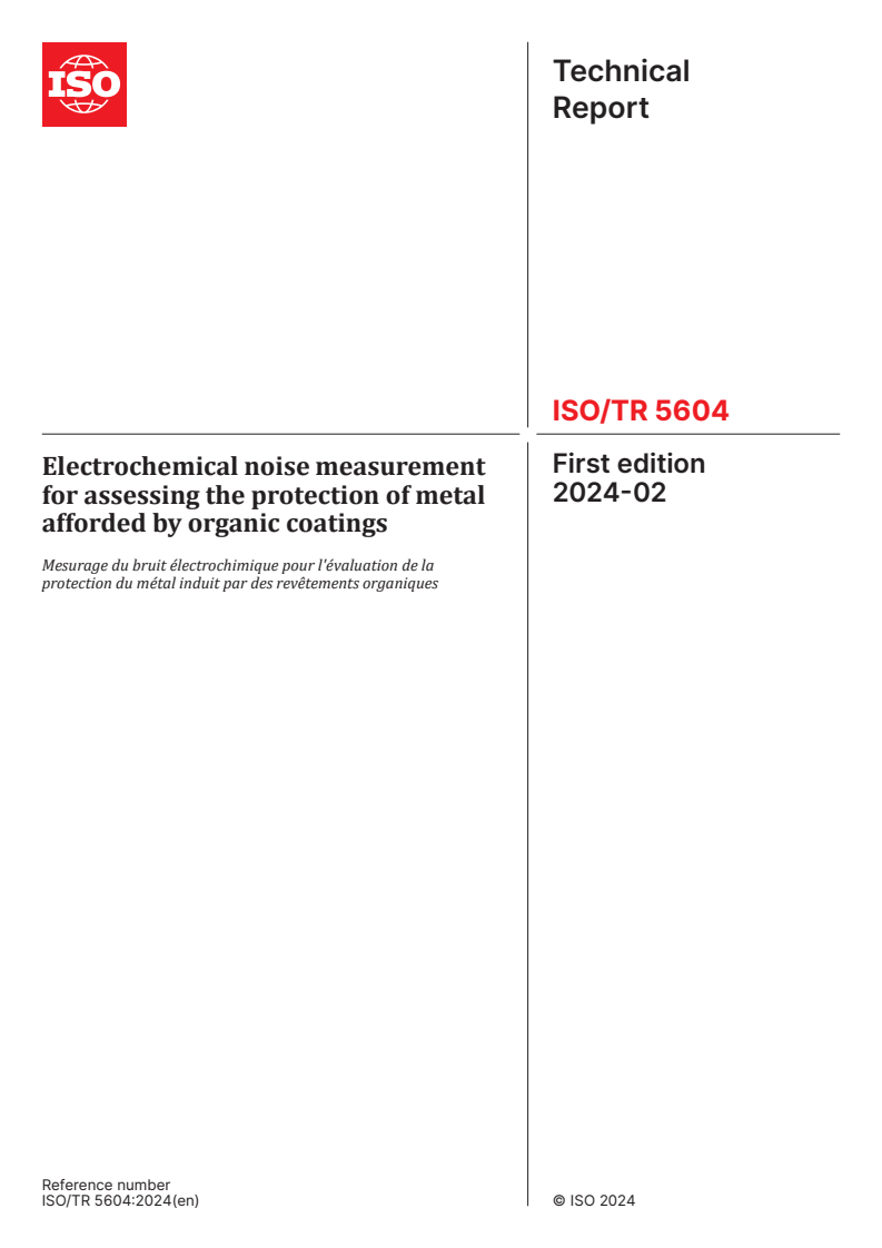 ISO/TR 5604:2024 - Electrochemical noise measurement for assessing the protection of metal afforded by organic coatings
Released:9. 02. 2024