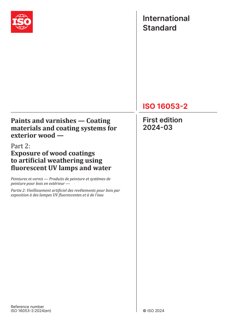 ISO 16053-2:2024 - Paints and varnishes — Coating materials and coating systems for exterior wood — Part 2: Exposure of wood coatings to artificial weathering using fluorescent UV lamps and water
Released:20. 03. 2024
