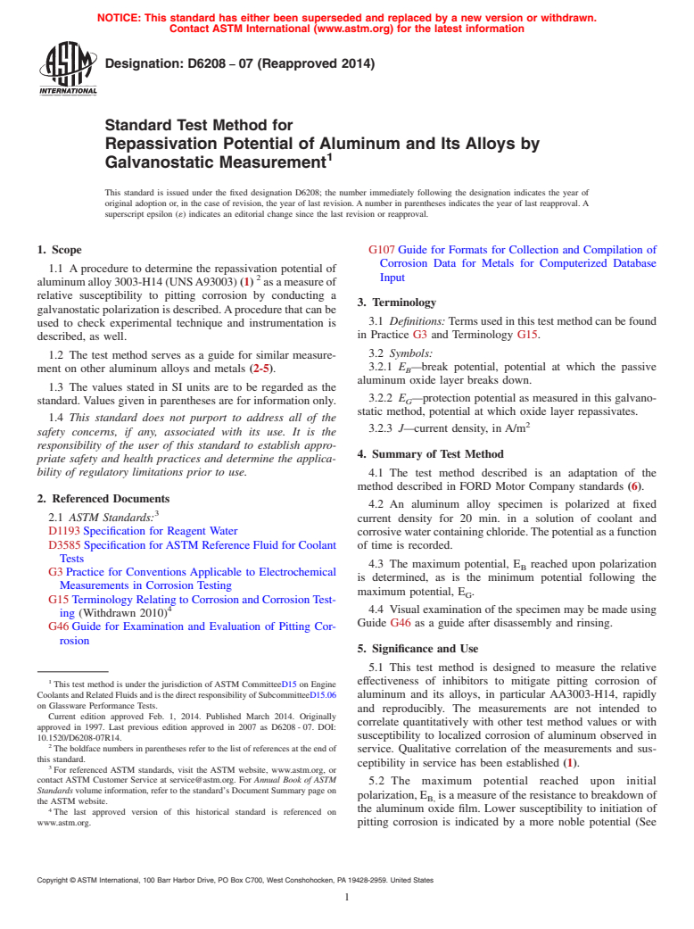 ASTM D6208-07(2014) - Standard Test Method for  Repassivation Potential of Aluminum and Its Alloys by Galvanostatic  Measurement