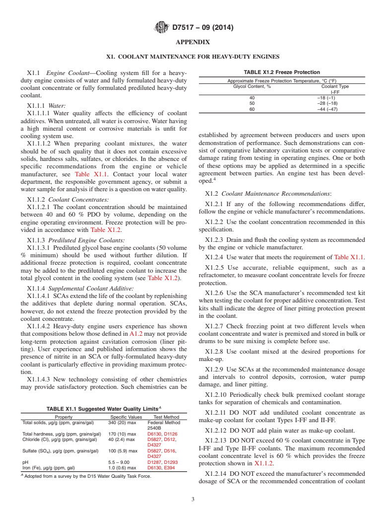 ASTM D7517-09(2014) - Standard Specification for  Fully-Formulated 1,3 Propanediol &#40;PDO&#41; Base Engine Coolant  for Heavy-Duty Engines