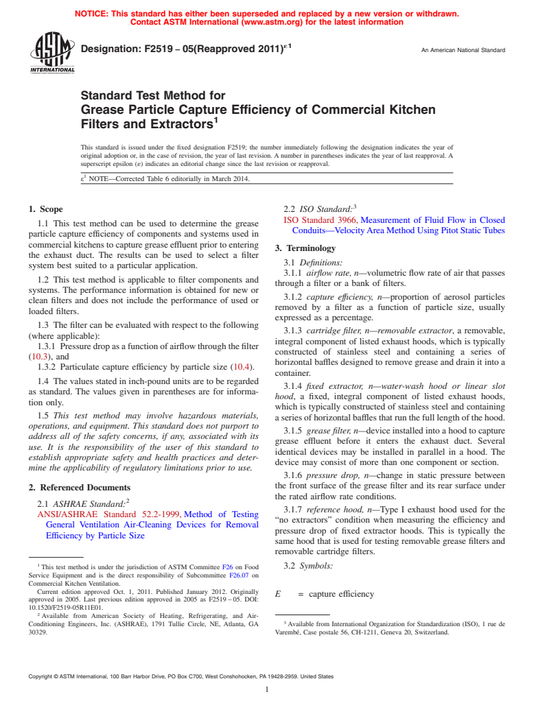 ASTM F2519-05(2011)e1 - Standard Test Method for  Grease Particle Capture Efficiency of Commercial Kitchen Filters  and Extractors