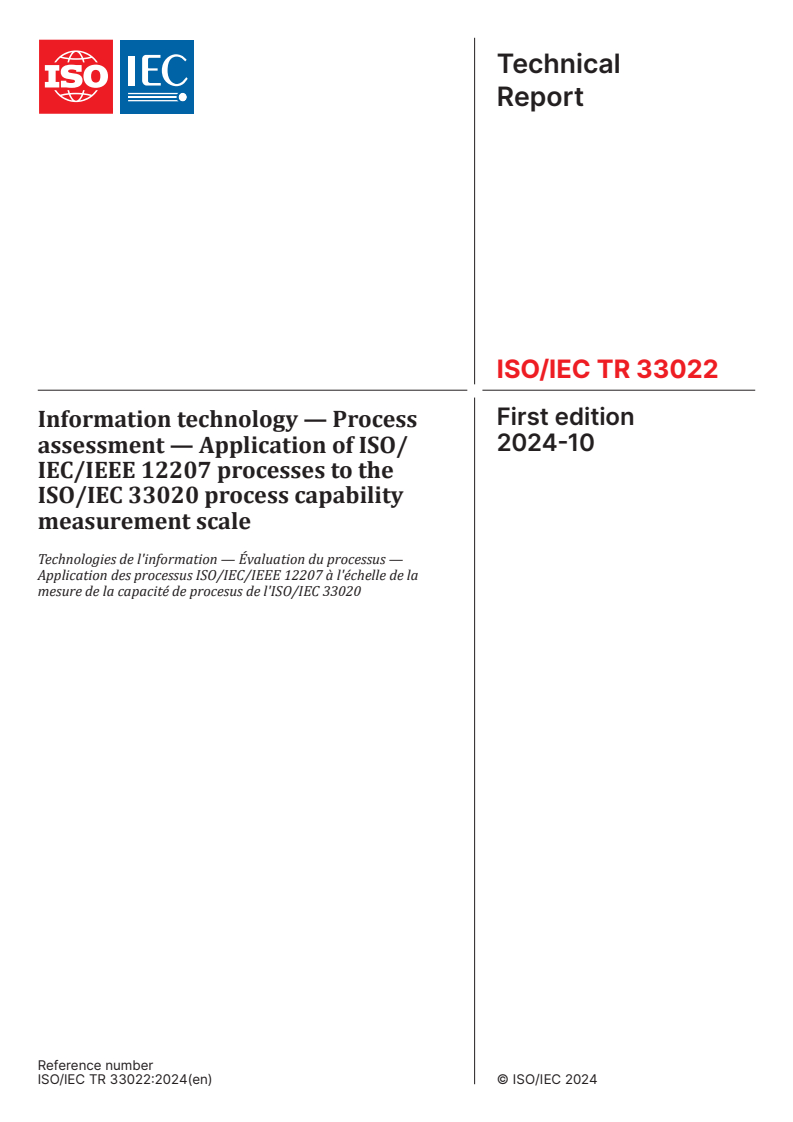 ISO/IEC TR 33022:2024 - Information technology — Process assessment — Application of ISO/IEC/IEEE 12207 processes to the ISO/IEC 33020 process capability measurement scale
Released:1. 10. 2024