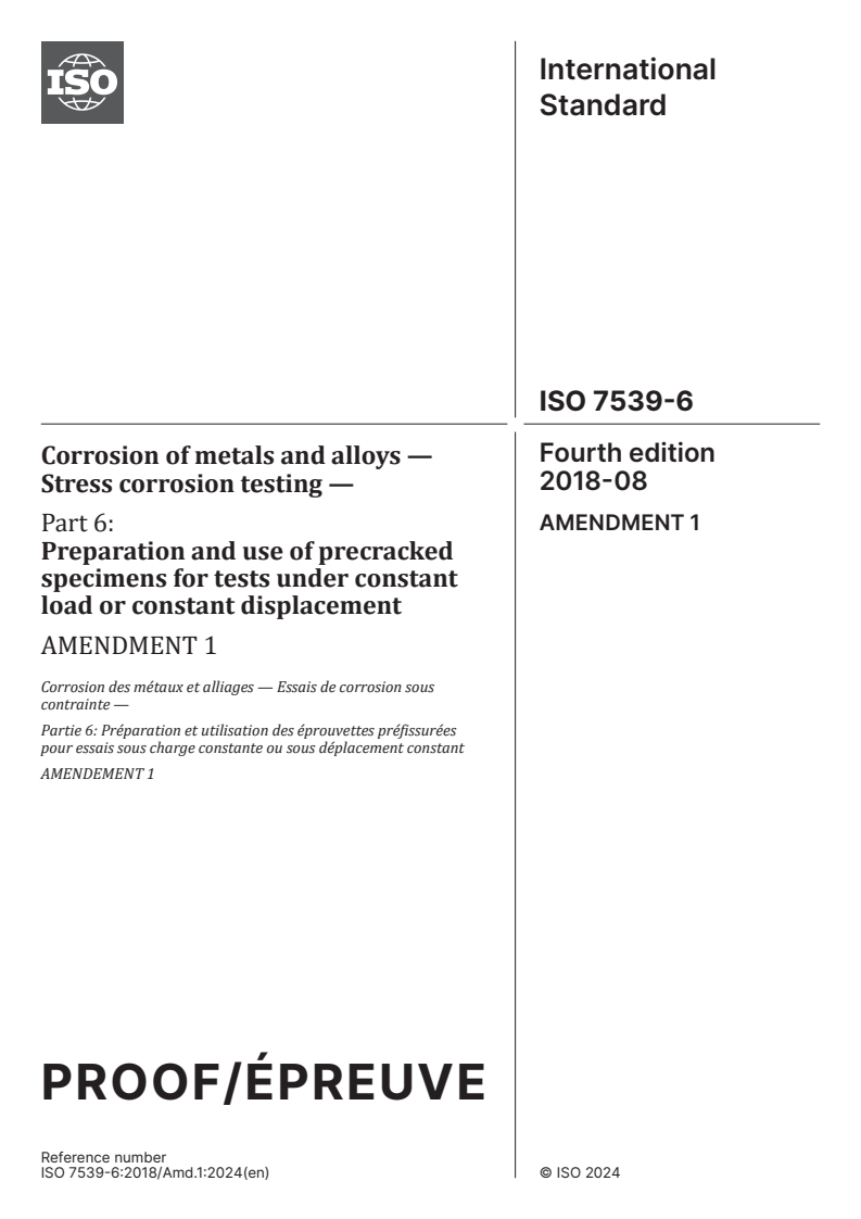 ISO 7539-6:2018/PRF Amd 1 - Corrosion of metals and alloys — Stress corrosion testing — Part 6: Preparation and use of precracked specimens for tests under constant load or constant displacement — Amendment 1
Released:11. 03. 2024