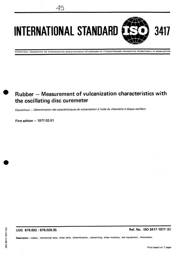 ISO 3417:1977 - Rubber -- Measurement of vulcanization characteristics with the oscillating disc curemeter