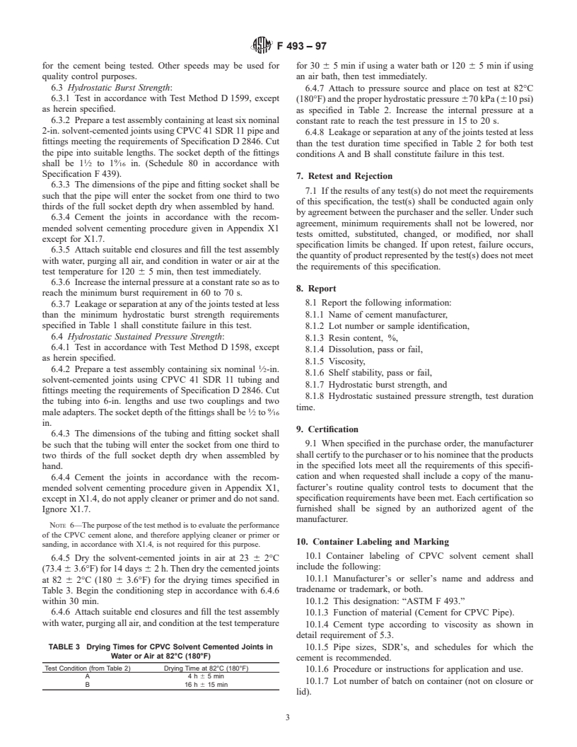 ASTM F493-97 - Standard Specification for Solvent Cements for Chlorinated Poly(Vinyl Chloride) (CPVC) Plastic Pipe and Fittings