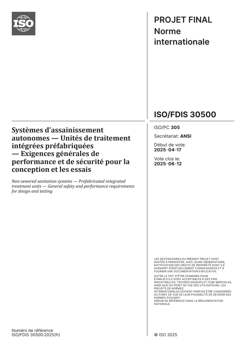 ISO/FDIS 30500 - Systèmes d’assainissement autonomes — Unités de traitement intégrées préfabriquées — Exigences générales de performance et de sécurité pour la conception et les essais
Released:12. 05. 2025