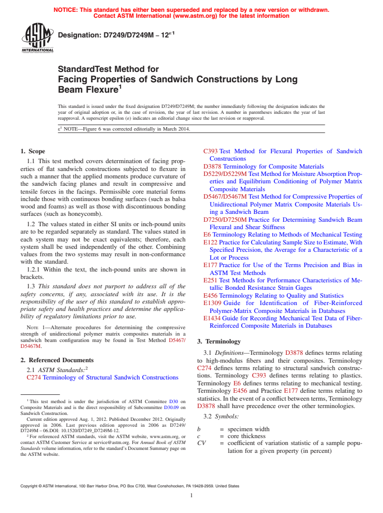 ASTM D7249/D7249M-12e1 - Standard Test Method for  Facing Properties of Sandwich Constructions by Long Beam Flexure