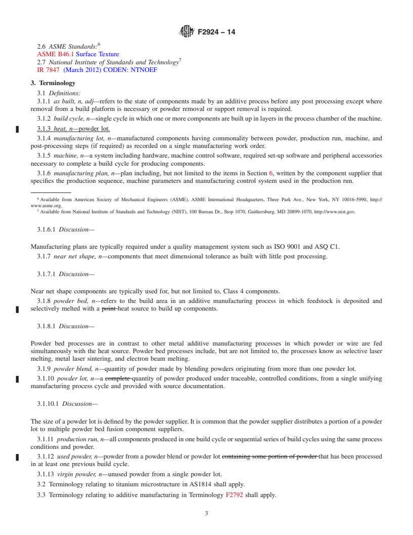 REDLINE ASTM F2924-14 - Standard Specification for  Additive Manufacturing Titanium-6 Aluminum-4 Vanadium with   Powder Bed Fusion