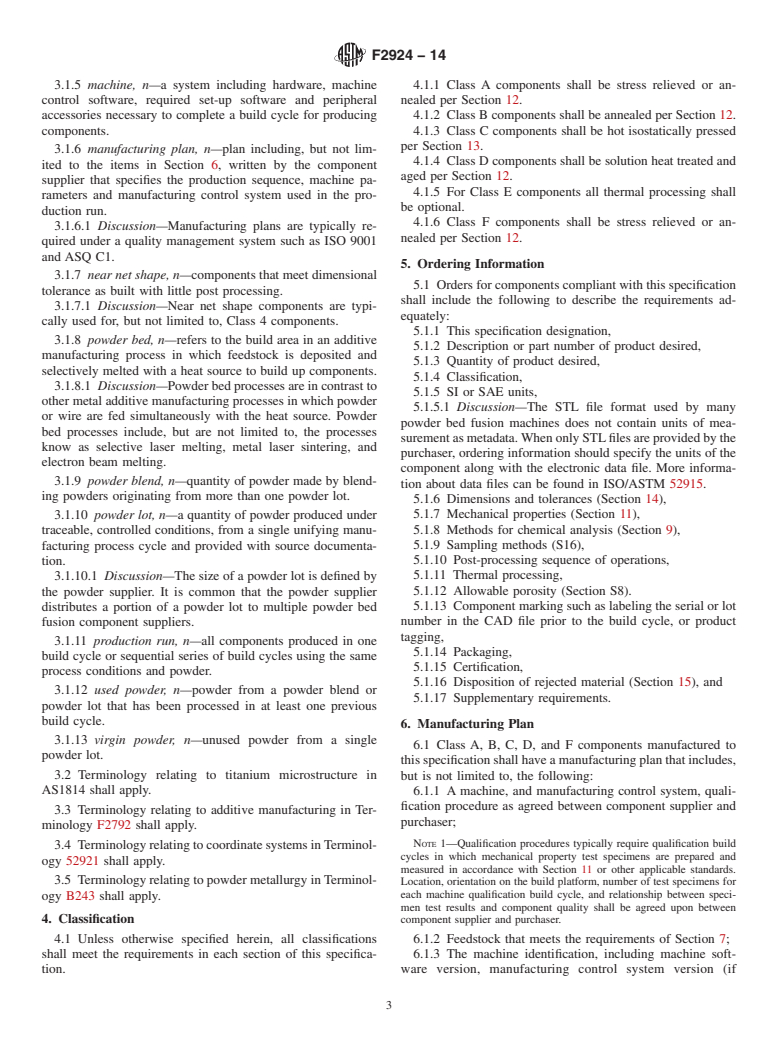 ASTM F2924-14 - Standard Specification for  Additive Manufacturing Titanium-6 Aluminum-4 Vanadium with   Powder Bed Fusion