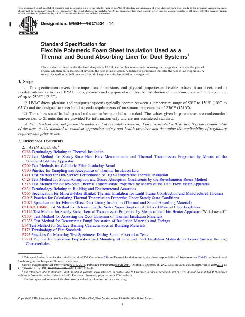 REDLINE ASTM C1534-14 - Standard Specification for  Flexible Polymeric Foam Sheet Insulation Used as a Thermal  and Sound Absorbing Liner for Duct Systems