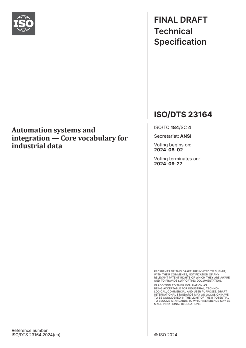 ISO/DTS 23164 - Automation systems and integration — Core vocabulary for industrial data
Released:19. 07. 2024