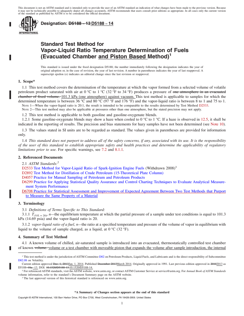 REDLINE ASTM D5188-14 - Standard Test Method for Vapor-Liquid Ratio Temperature Determination of Fuels &#40;Evacuated  Chamber and Piston Based Method&#41;