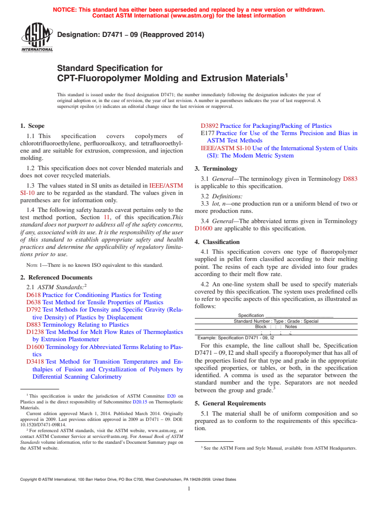 ASTM D7471-09(2014) - Standard Specification for  CPT-Fluoropolymer Molding and Extrusion Materials