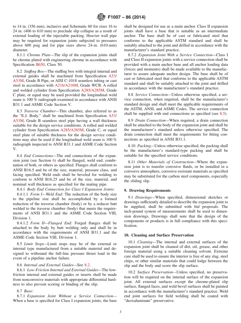 ASTM F1007-86(2014) - Standard Specification for  Pipeline Expansion Joints of the Packed Slip Type for Marine  Application