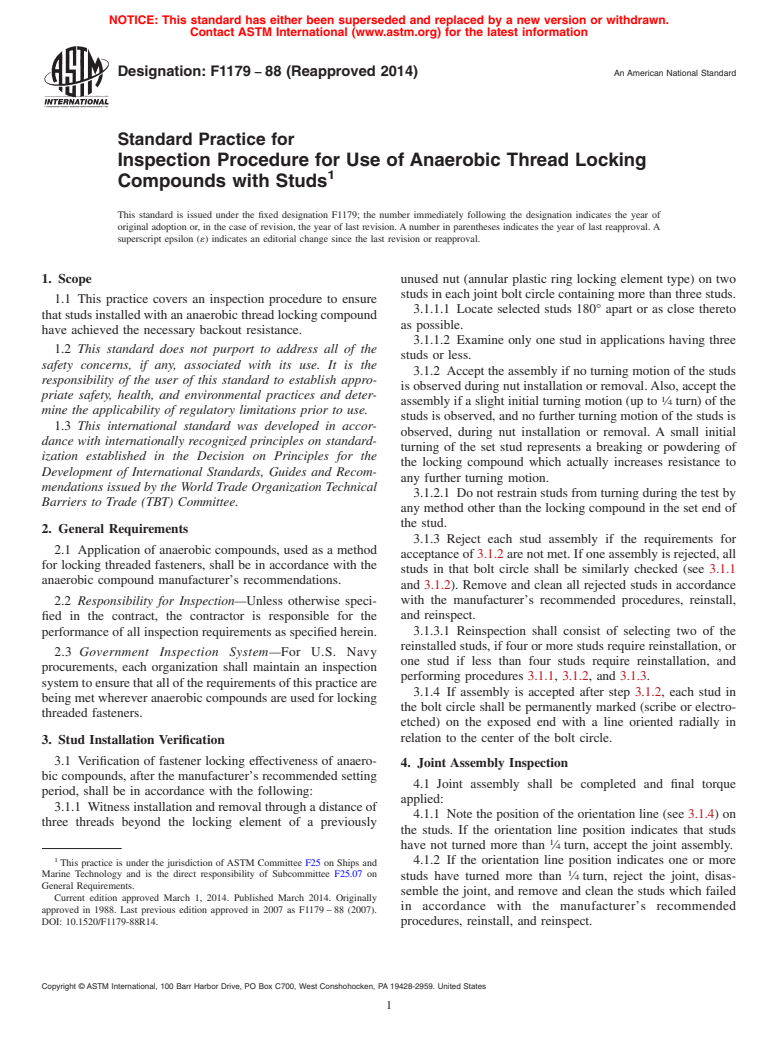 ASTM F1179-88(2014) - Standard Practice for  Inspection Procedure for Use of Anaerobic Thread Locking Compounds  with Studs (Withdrawn 2020)