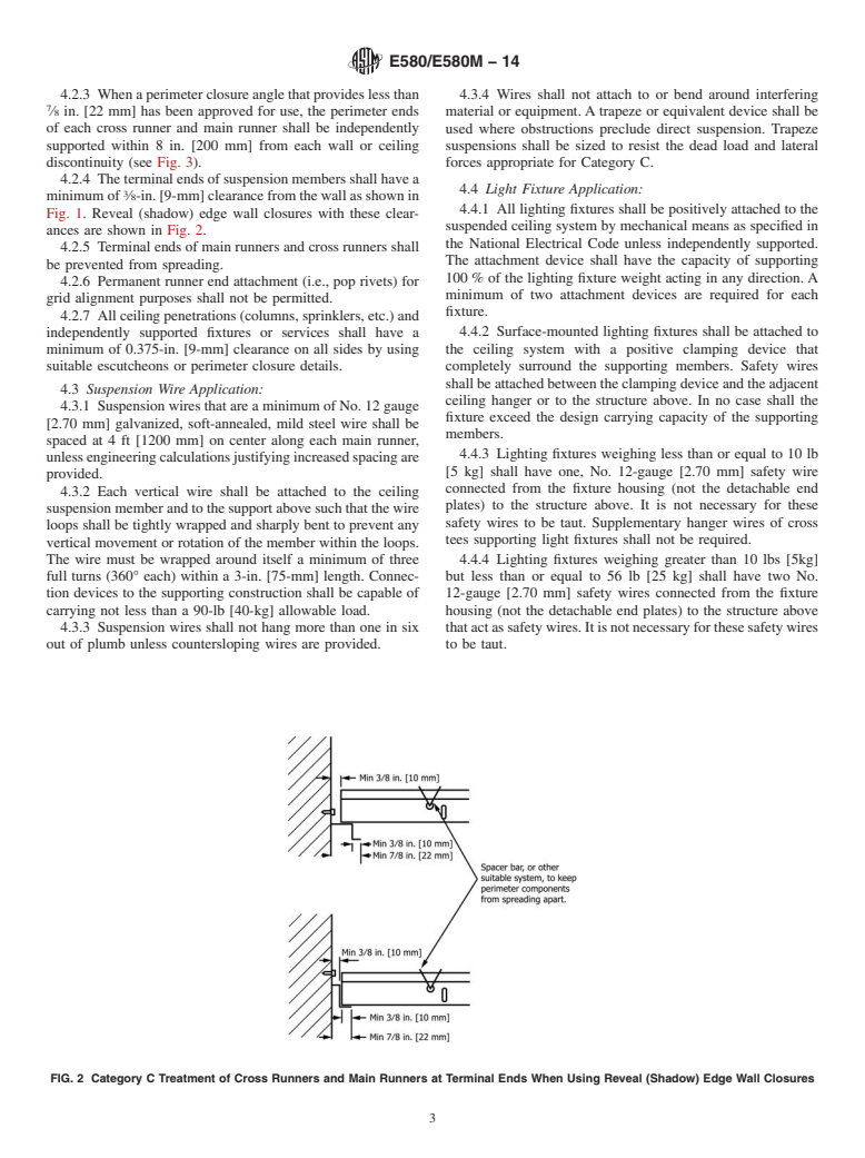 ASTM E580/E580M-14 - Standard Practice for  Installation of Ceiling Suspension Systems for Acoustical Tile  and Lay-in Panels in Areas Subject to Earthquake Ground Motions