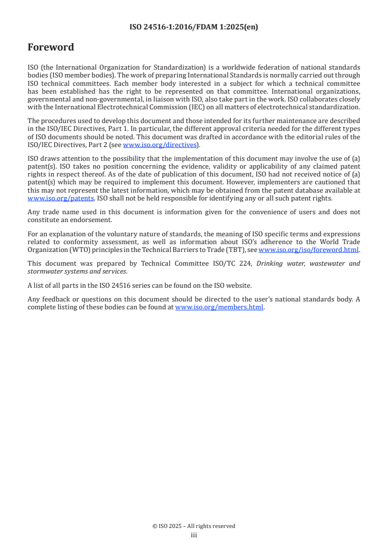 ISO 24516-1:2016/FDAmd 1 - Guidelines for the management of assets of water supply and wastewater systems — Part 1: Drinking water distribution networks — Amendment 1: Performance indicators and requirements for monitoring and review with additional related examples
Released:7. 05. 2025