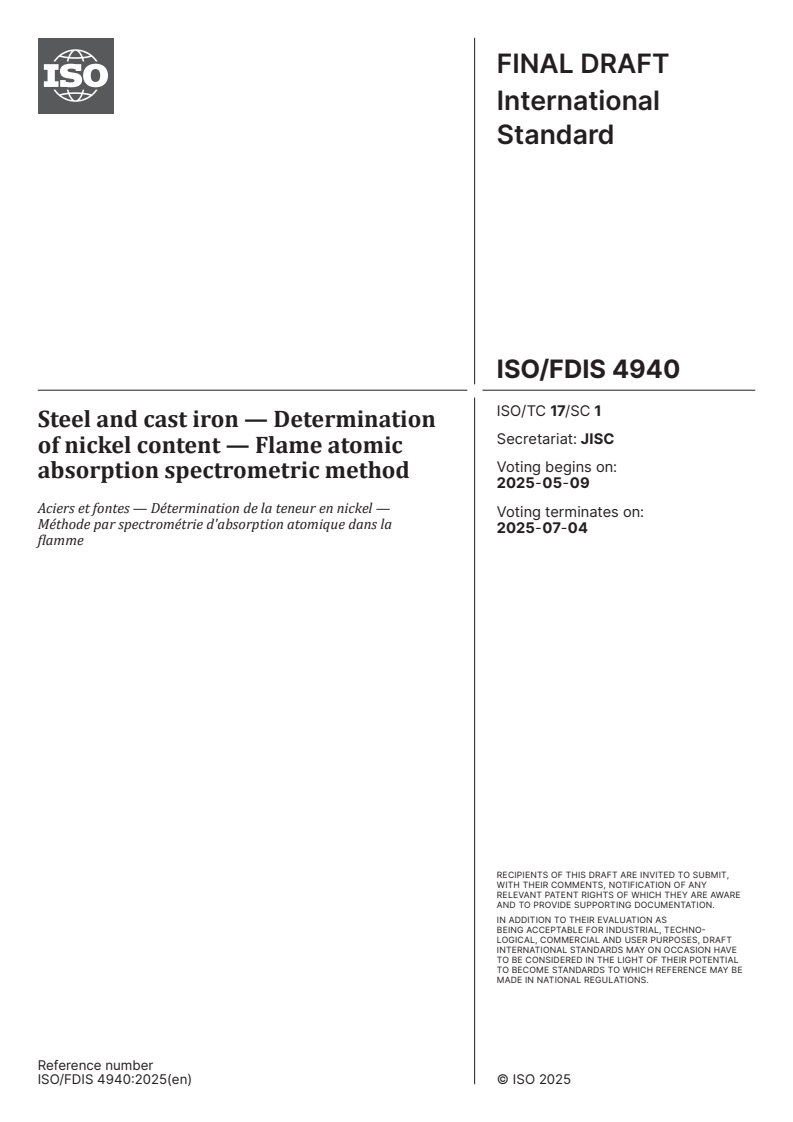 ISO/FDIS 4940 - Steel and cast iron — Determination of nickel content — Flame atomic absorption spectrometric method
Released:25. 04. 2025