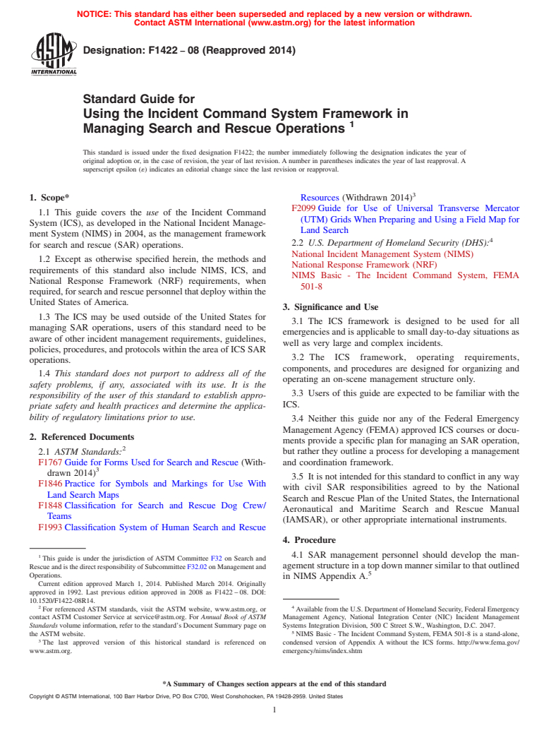 ASTM F1422-08(2014) - Standard Guide for  Using the Incident Command System Framework in Managing Search  and Rescue Operations