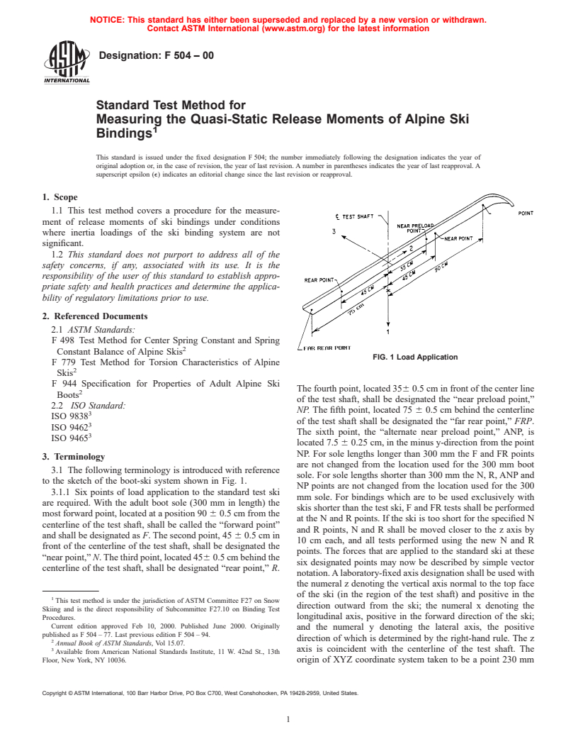 ASTM F504-00 - Standard Test Method for Measuring the Quasi-Static Release Moments of Alpine Ski Bindings