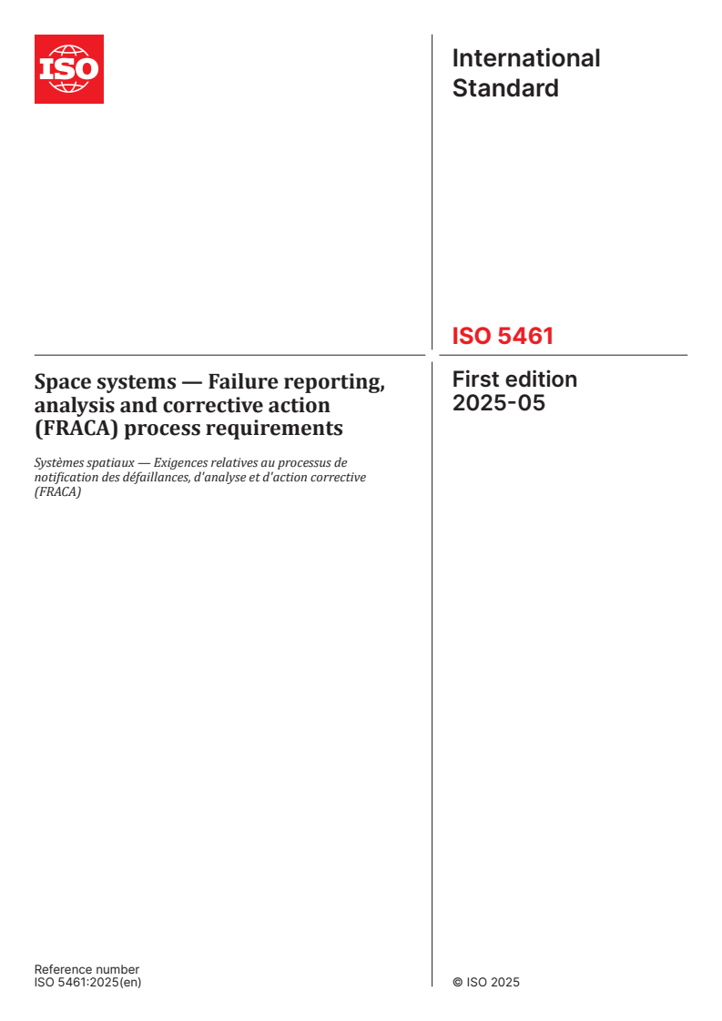ISO 5461:2025 - Space systems — Failure reporting, analysis and corrective action (FRACA) process requirements
Released:8. 05. 2025
