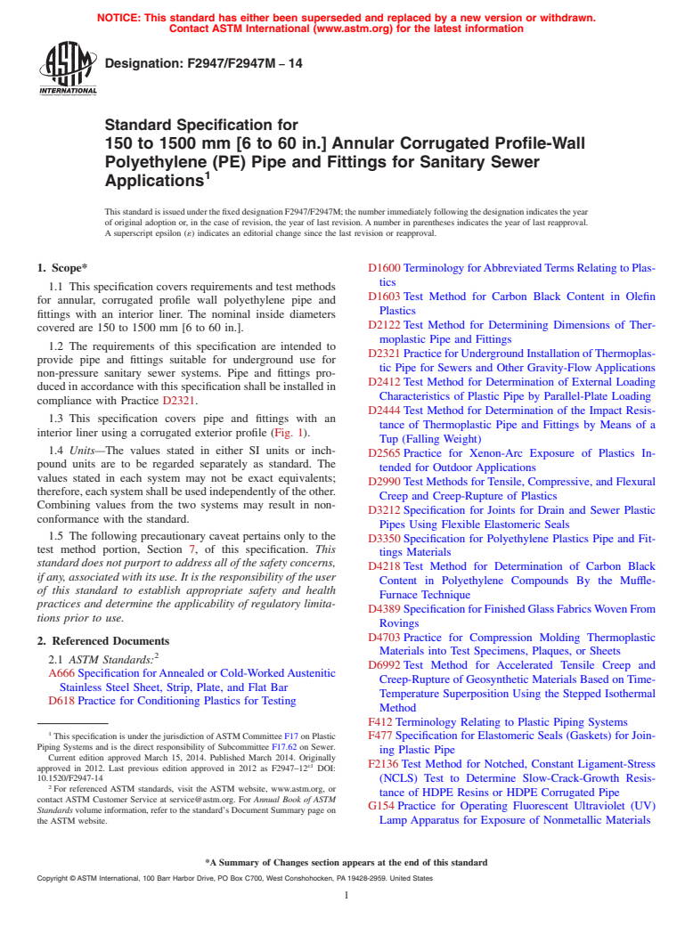 ASTM F2947/F2947M-14 - Standard Specification for 150 to 1500 mm [6 to 60 in.] Annular Corrugated Profile-Wall  Polyethylene (PE) Pipe and Fittings for Sanitary Sewer Applications