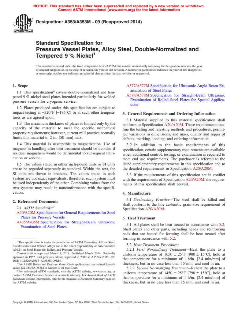 ASTM A353/A353M-09(2014) - Standard Specification for Pressure Vessel Plates, Alloy Steel, Double-Normalized and Tempered 9% Nickel