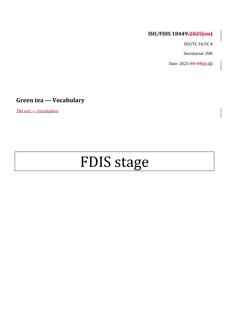 REDLINE ISO/FDIS 18449 - Green tea — Vocabulary
Released:8. 04. 2025