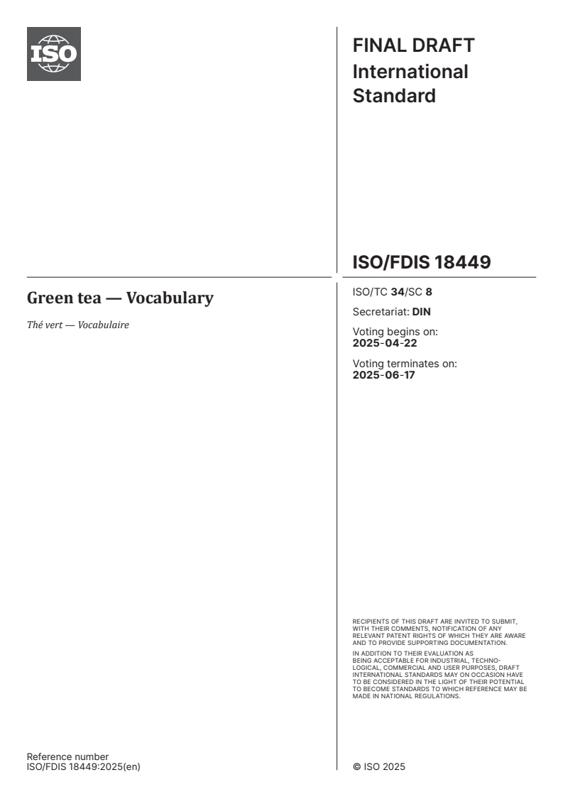 ISO/FDIS 18449 - Green tea — Vocabulary
Released:8. 04. 2025