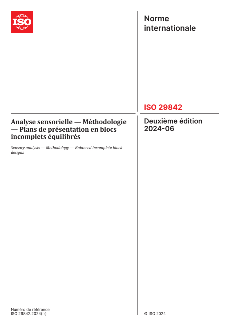 ISO 29842:2024 - Analyse sensorielle — Méthodologie — Plans de présentation en blocs incomplets équilibrés
Released:28. 06. 2024