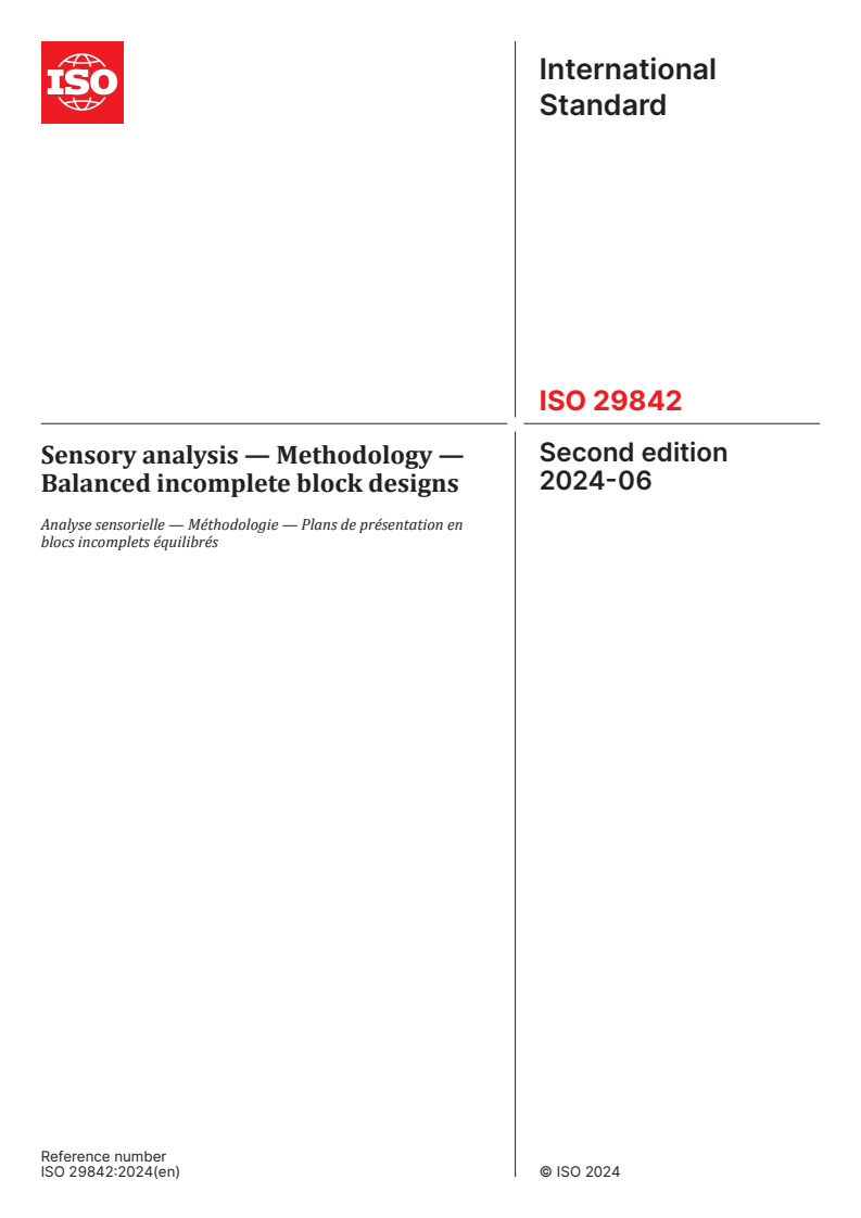 ISO 29842:2024 - Sensory analysis — Methodology — Balanced incomplete block designs
Released:28. 06. 2024